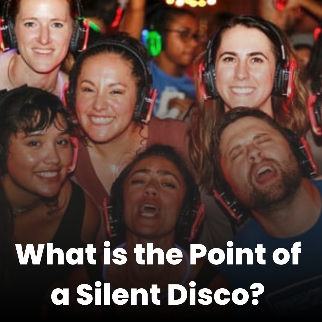 What is the Point of a Silent Disco? Discover the Magic of Perth's Latest Party Craze