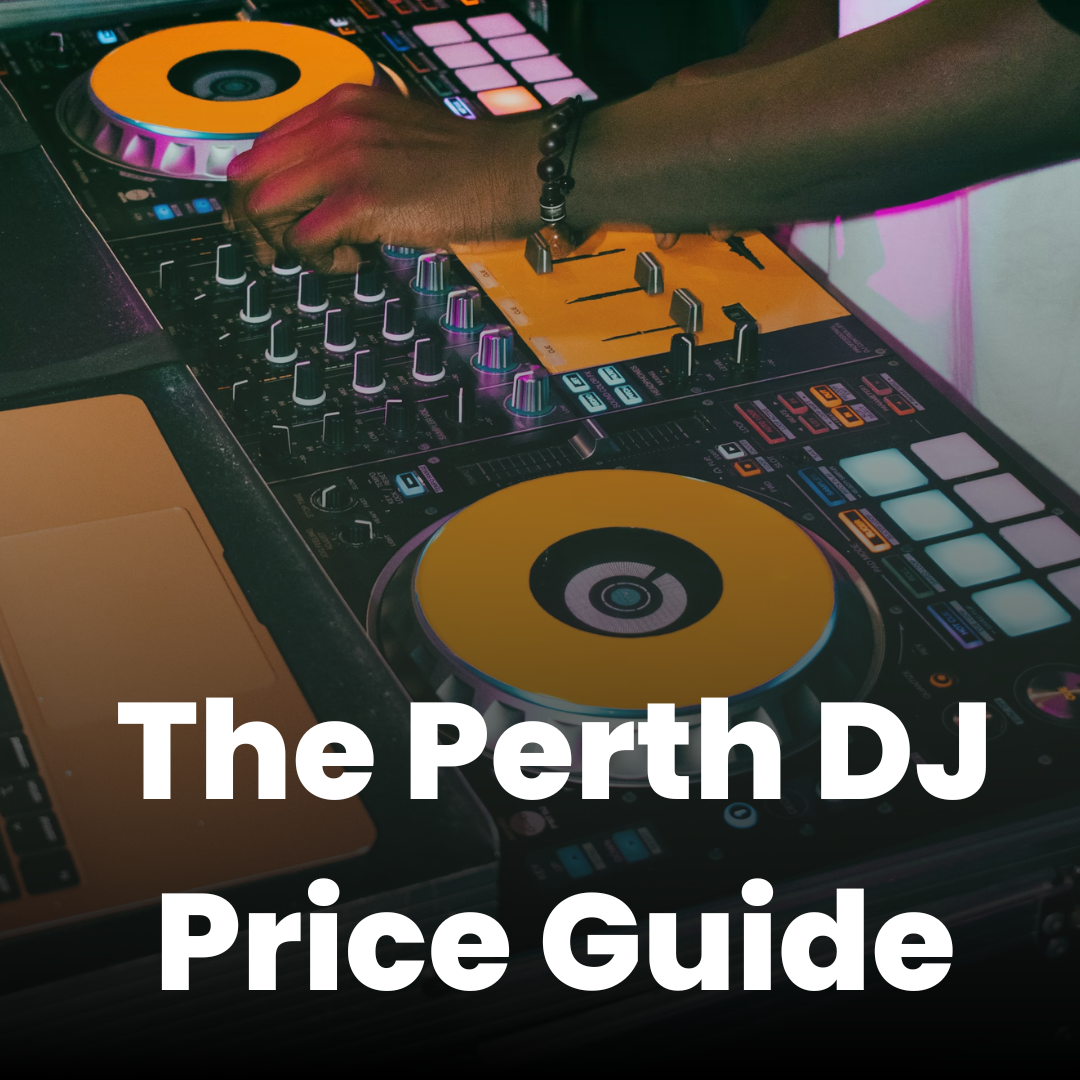 How Much Does It Cost to Hire a DJ? Your Ultimate Perth Guide